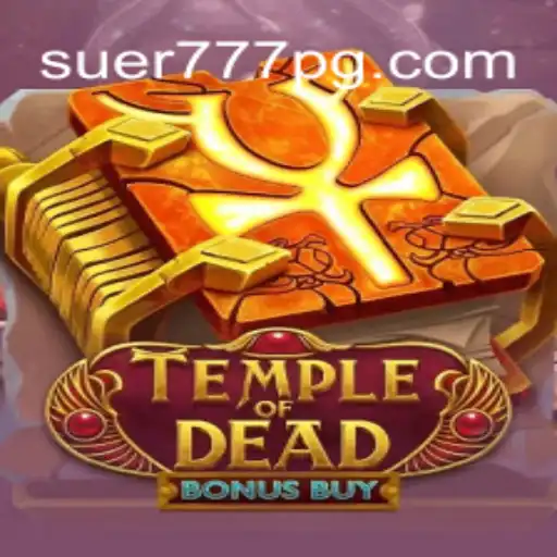 Explorando o Mundo de TempleofDeadBonusBuy e Sua Popularidade em Suer777.com